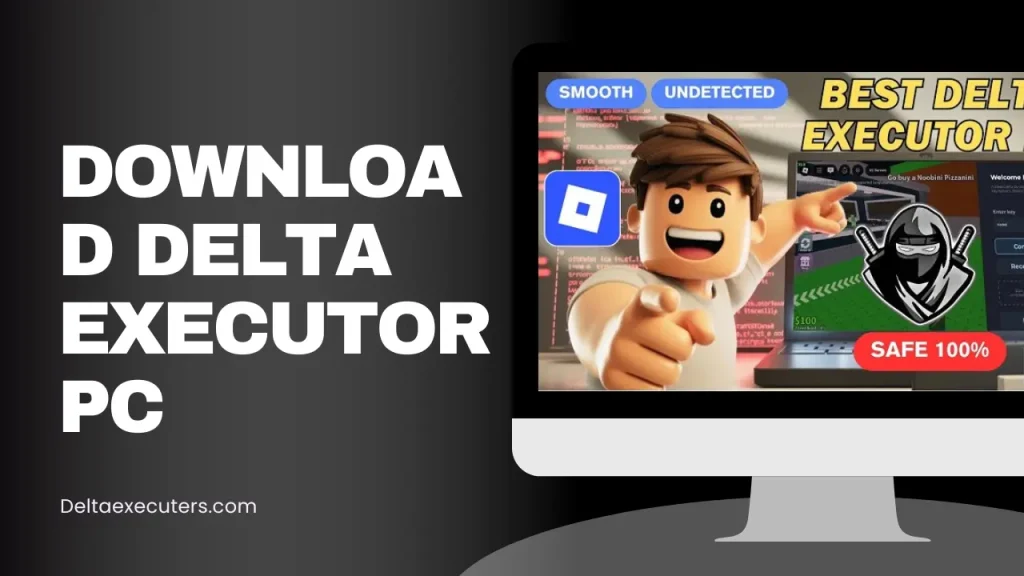 Download Delta Executor PC (Windows) September 2026 2 Delta executor pc