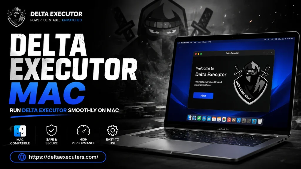 How to Download Delta Executor for Mac (Guide 2026) 1 Delta Executor for Mac